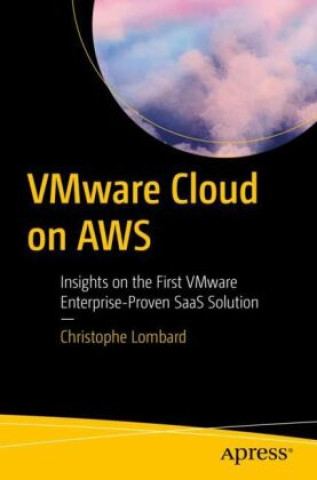 Könyv VMware Cloud on AWS Christophe Lombard