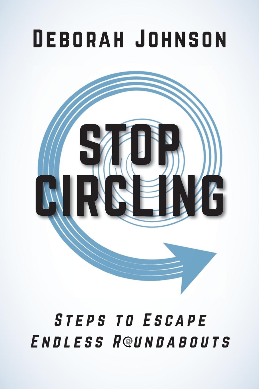 Book Stop Circling Deborah Johnson