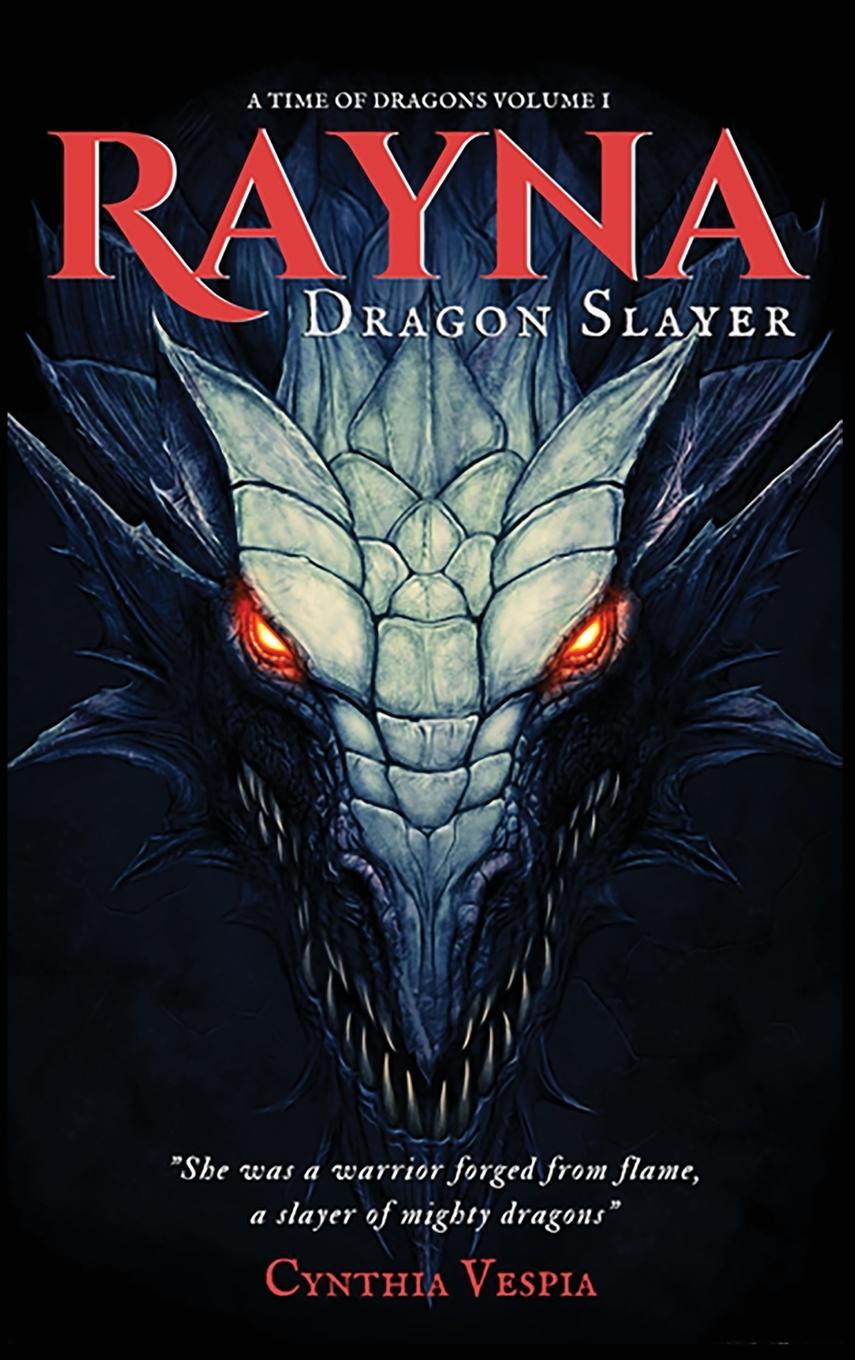 Buch Rayna the Dragonslayer Cynthia Vespia