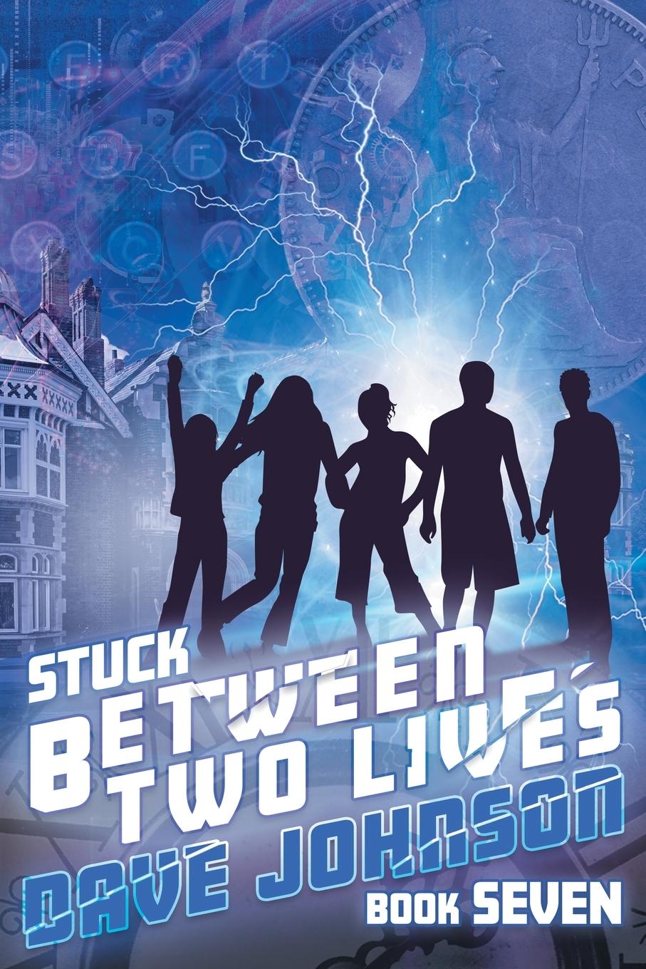 Book Stuck Between Two Lives Dave Johnson