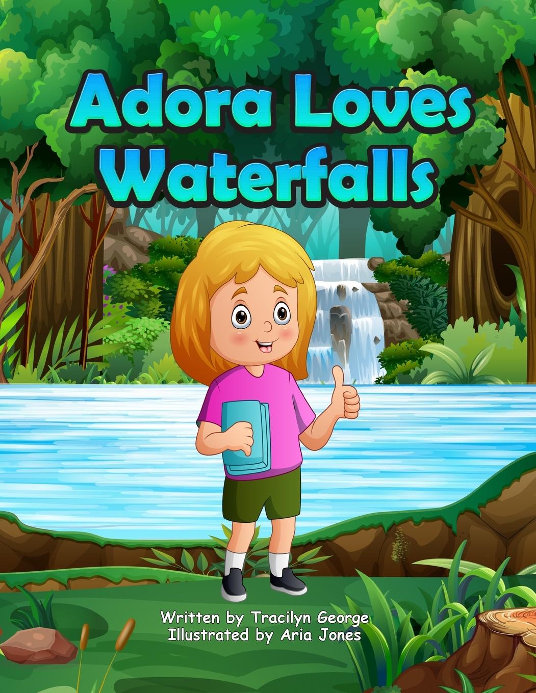 Kniha Adora Loves Waterfalls 