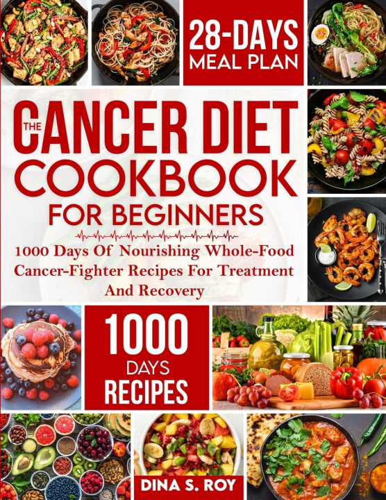 Libro The Cancer Diet Cookbook For Beginners 