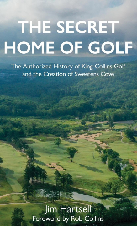Kniha The Secret Home of Golf 