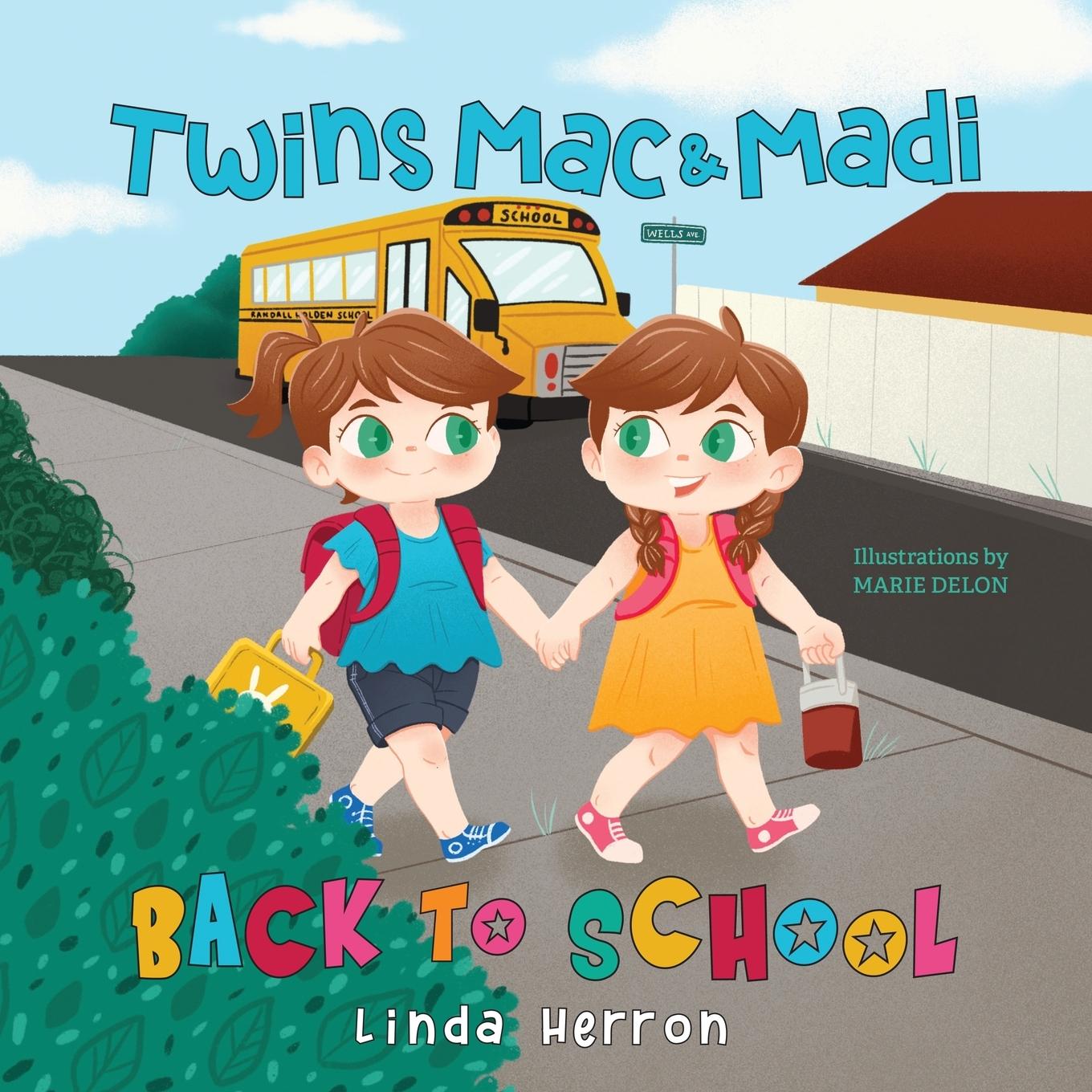 Livro Twins Mac & Madi Back to School Linda Herron