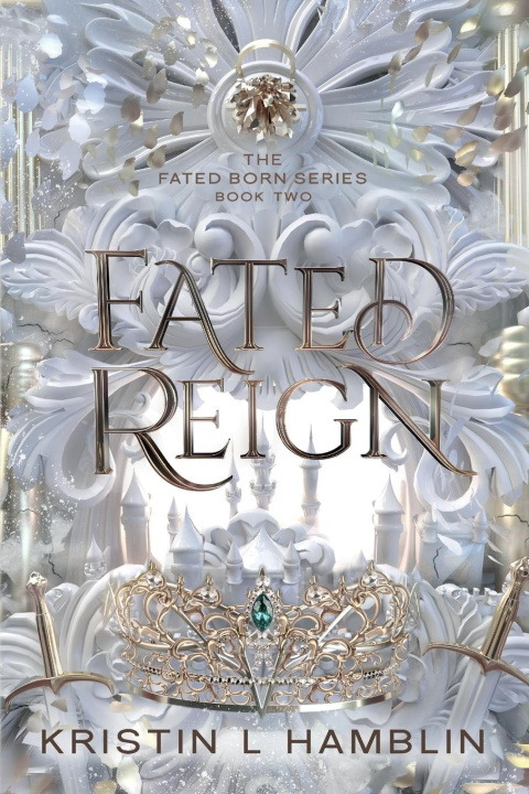 Buch Fated Reign Kristin L Hamblin