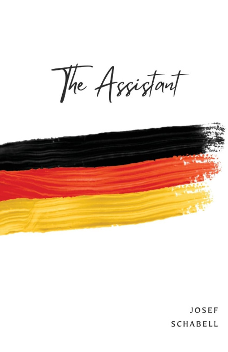 Knjiga The Assistant Josef Schabell