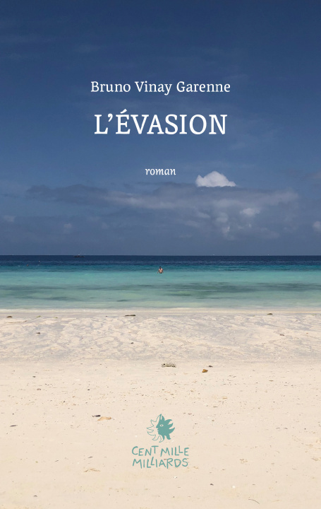 Knjiga L'évasion VINAY-GARENNE-B