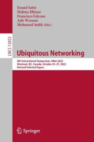 Book Ubiquitous Networking Essaid Sabir