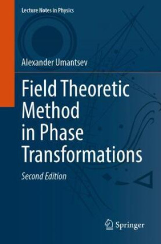 Knjiga Field Theoretic Method in Phase Transformations Alexander Umantsev