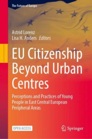 Libro EU Citizenship Beyond Urban Centres Astrid Lorenz