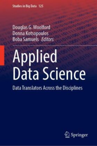 Knjiga Applied Data Science Douglas G. Woolford