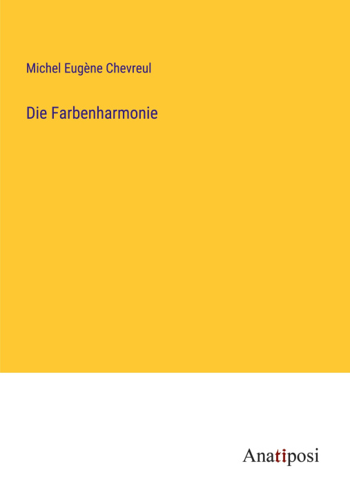 Knjiga Die Farbenharmonie Michel Eugène Chevreul