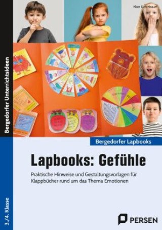 Könyv Lapbooks: Gefühle - 3./4. Klasse Klara Kirschbaum