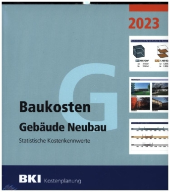Kniha BKI Baukosten Gebäude + Bauelemente Neubau 2023 - Kombi Teil 1-2 BKI Baukosteninformationszentrum