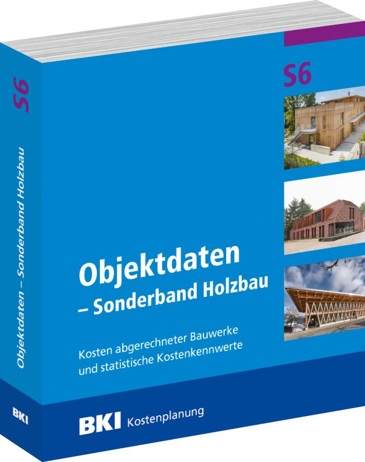 Kniha BKI Sonderband S4 - Holzbau - Ergänzungsband BKI Baukosteninformationszentrum
