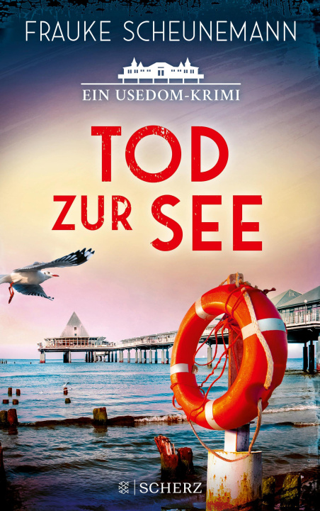 Kniha Tod zur See Frauke Scheunemann