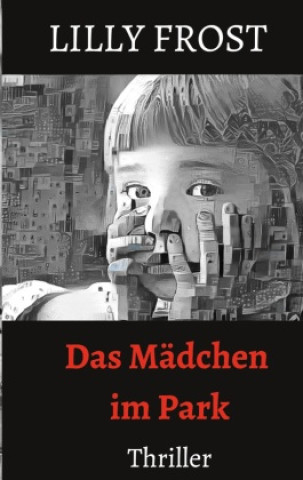 Book Das Mädchen im Park Lilly Frost