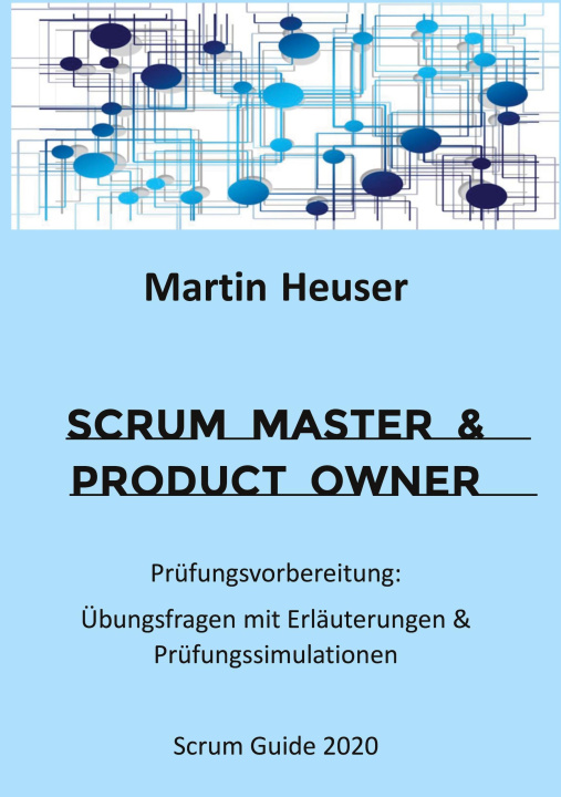 Könyv Scrum Master & Product Owner 