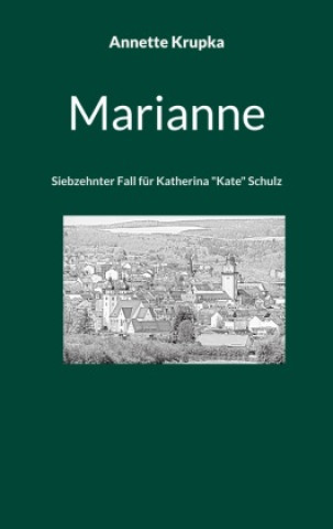 Knjiga Marianne Annette Krupka