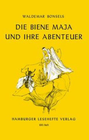 Kniha Die Biene Maja und ihre Abenteuer 