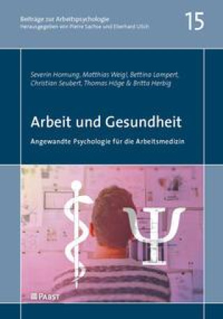 Kniha Arbeit und Gesundheit Matthias Weigl