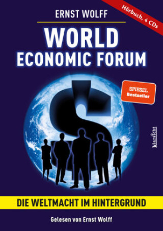 Audio World Economic Forum - Die Weltmacht im Hintergrund, Audio-CD Ernst Wolff