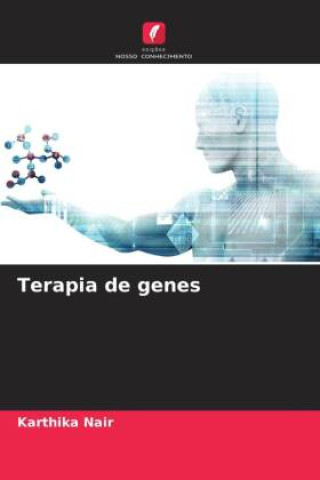 Knjiga Terapia de genes KARTHIKA NAIR