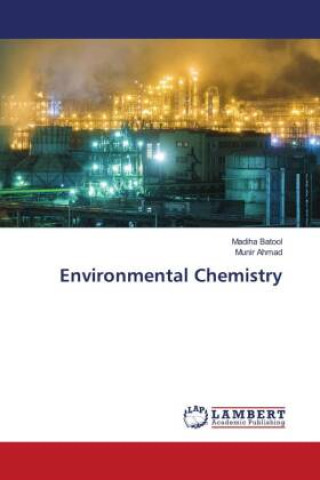 Knjiga Environmental Chemistry Munir Ahmad