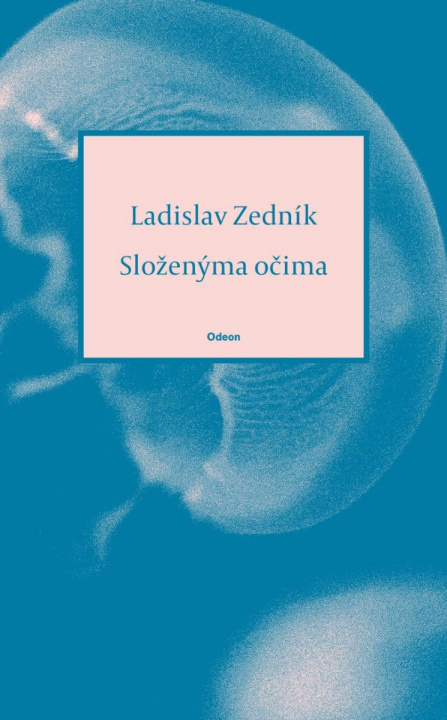 Könyv Složenýma očima Ladislav Zedník