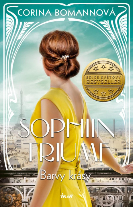 Könyv Barvy krásy: Sophiin triumf Corina Bomannová
