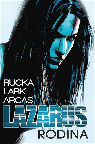 Kniha Lazarus 1 - Rodina Greg Rucka