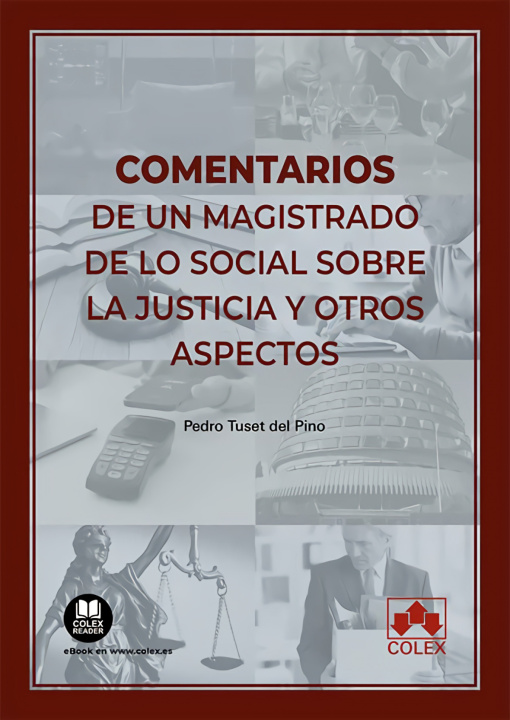 Könyv COMENTARIOS DE UN MAGISTRADO DE LO SOCIAL PEDRO TUSET DEL PINO