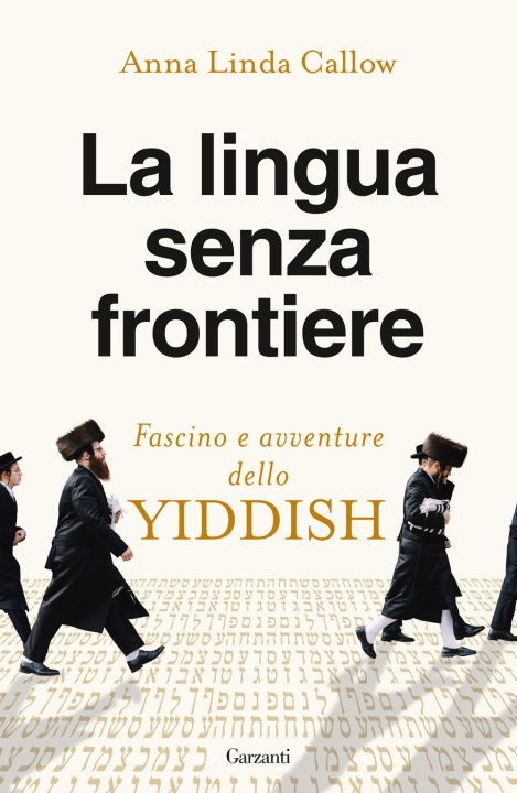 Kniha lingua senza frontiere. Fascino e avventure dello yiddish Anna Linda Callow