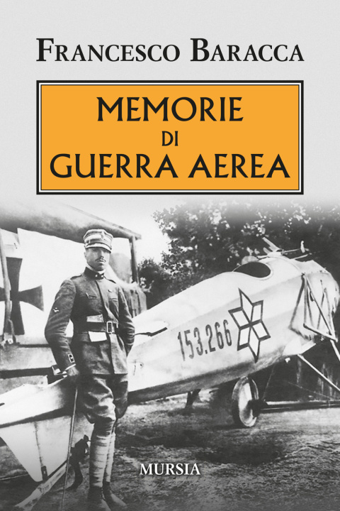 Kniha Memorie di guerra aerea Francesco Baracca