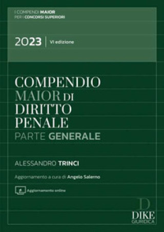 Könyv Compendio di diritto penale. Perte generale 2023. Ediz. maior Alessandro Trinci