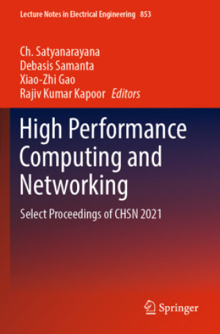 Knjiga High Performance Computing and Networking Ch. Satyanarayana