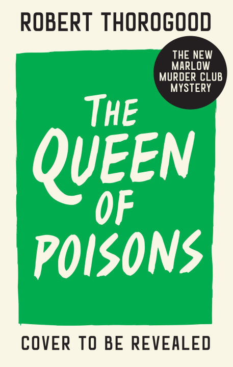 Книга Queen of Poisons Robert Thorogood