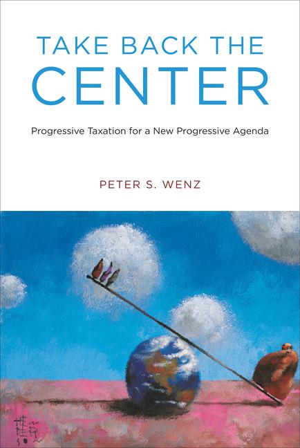Boek Take Back the Center Peter S. Wenz