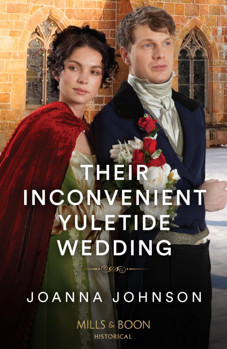 Knjiga Their Inconvenient Yuletide Wedding Joanna Johnson