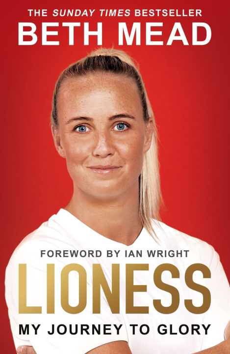 Book Lioness: My Journey to Glory Beth Mead
