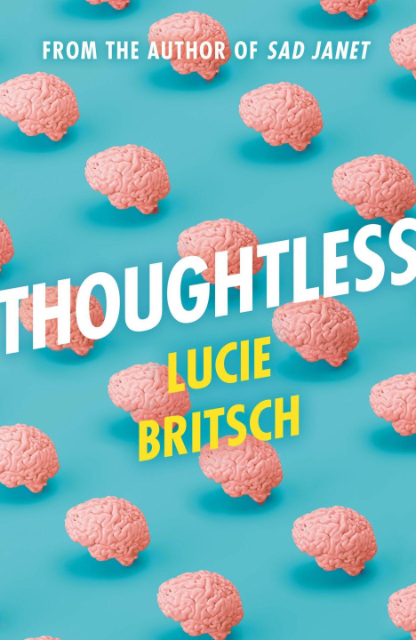 Boek Thoughtless Lucie Britsch