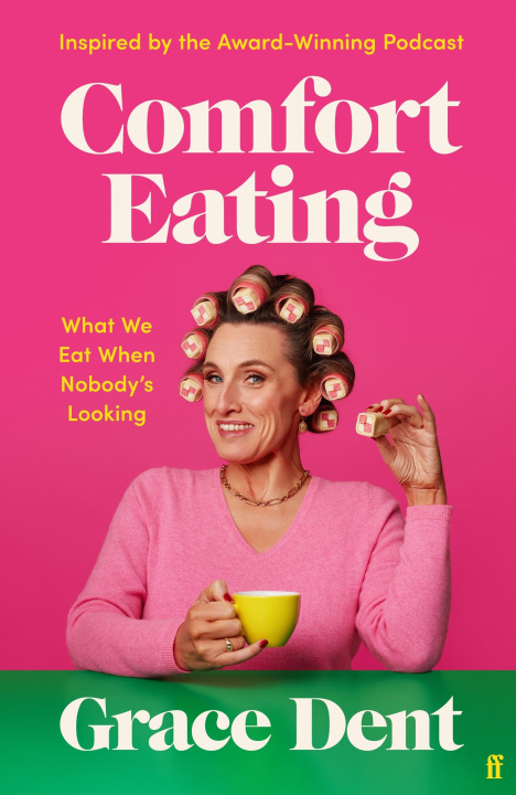 Könyv Comfort Eating Grace Dent