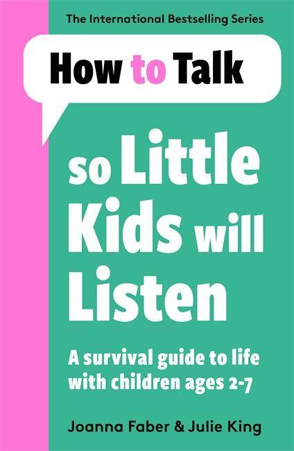 Book How To Talk So Little Kids Will Listen Joanna Faber