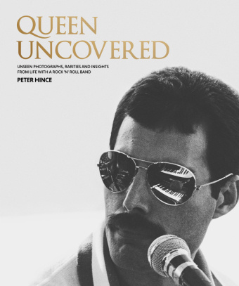 Книга Queen Uncovered Peter Hince