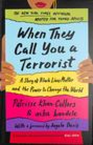 Könyv When They Call You a Terrorist Patrisse Khan-Cullors
