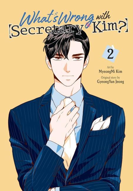 Könyv What's Wrong with Secretary Kim?, Vol. 2 MyeongMi Kim