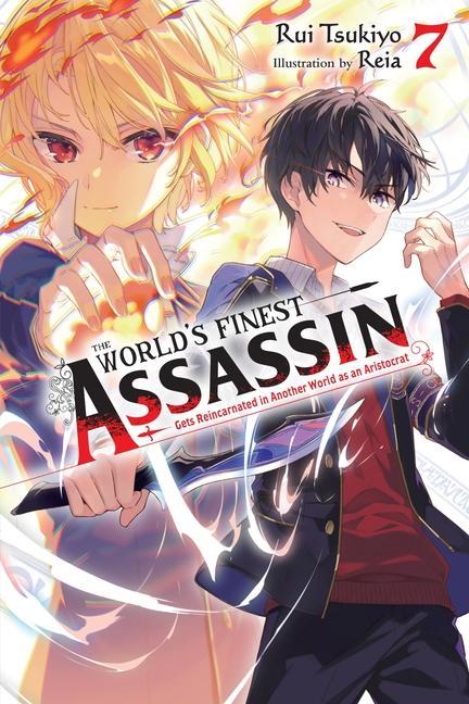 Carte World's Finest Assassin Gets Reincarnated in Another World as an Aristocrat, Vol. 7 LN Rui Tsukiyo