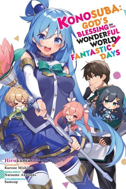 Könyv Konosuba: God's Blessing on This Wonderful World! Fantastic Days Natsume Akatsuki