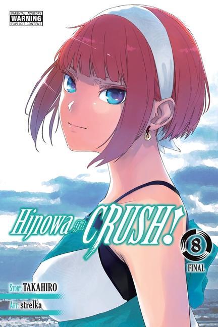 Könyv Hinowa ga CRUSH!, Vol. 8 Takahiro