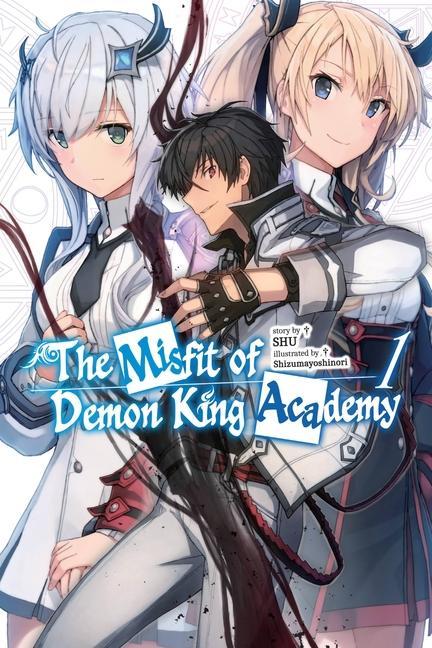 Carte Misfit of Demon King Academy, Vol. 1 (light novel) SHU